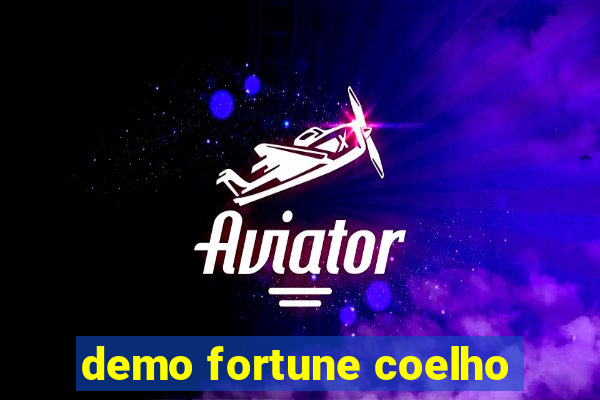 demo fortune coelho